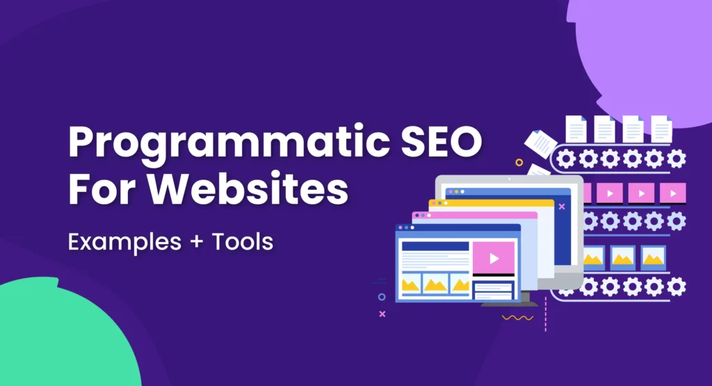 Programmatic SEO: A Scalable Strategy to Supercharge Your SEO